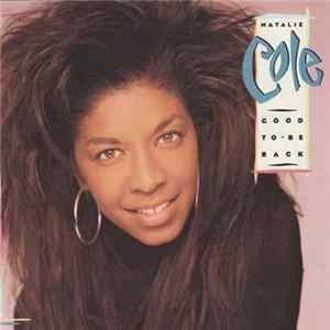 Natalie Cole - Good To Be Back FLAC album