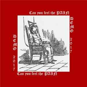 PAIN - Can You Feel The Pain Demo 2017 FLAC album