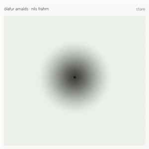 Ólafur Arnalds and Nils Frahm - Stare FLAC album