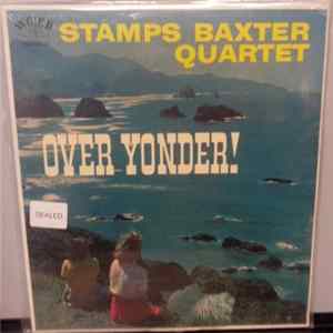 Stamps-Baxter Quartet - Over Yonder FLAC album
