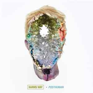 Harms Way - Posthuman FLAC album