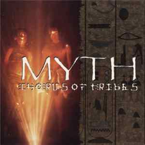 Chorus Of Tribes - Myth FLAC album