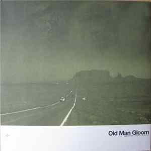Old Man Gloom - Seminar III: Zozobra + Meditations In B FLAC album