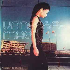 Vanessa-Mae - Subject To Change FLAC album