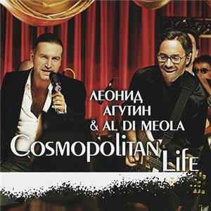 Леонид Агутин & Al Di Meola - Cosmopolitan Life FLAC album