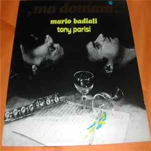 Mario Badiali, Tony Parisi - Ma Domani ... FLAC album