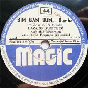 Lazaro Quintero And His Orchestra - Bim Bam Bum... / Un Soir De Carnaval FLAC album