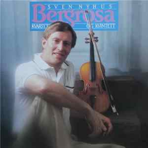Sven Nyhus Kvartett Og Sven Nyhus Kvintett - Bergrosa FLAC album