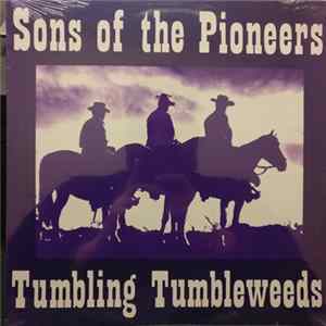 Sons Of The Pioneers - Tumbling Tumbleweeds FLAC album