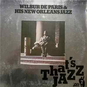Wilbur De Paris & His New New Orleans Jazz - Wilbur De Paris At Symphony Hall FLAC album