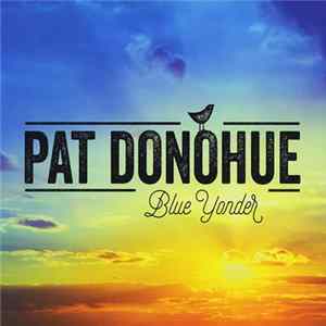 Pat Donohue - Blue Yonder FLAC album