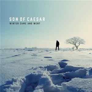 Son of Caesar - Winter Came And Went FLAC album