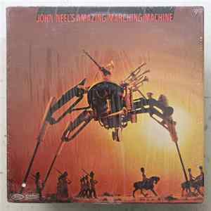 John Neel - John Neel's Amazing Marching Machine FLAC album