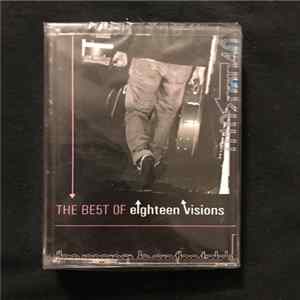 Eighteen Visions - The Best Of FLAC album
