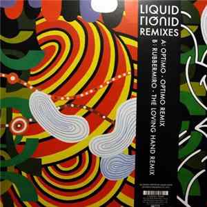 Liquid Liquid - Optimo / Rubbermiro REMIXES FLAC album