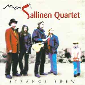 Masi Sallinen Quartet - Strange Brew FLAC album