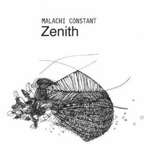 Malachi Constant - Zenith FLAC album