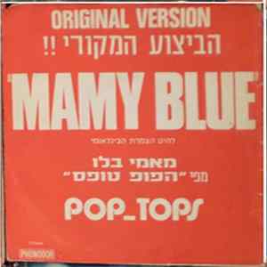 Los Pop-Tops - Mamy Blue / Road To Freedom FLAC album