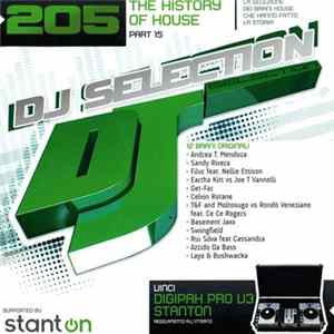 Various - DJ Selection 205 - The History Of House Music Part 15 FLAC album