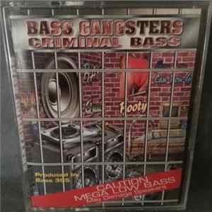 Bass Gangsters - Criminal Bass FLAC album