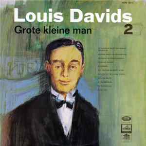 Louis Davids - Grote Kleine Man 2 FLAC album