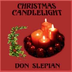 Don Slepian - Christmas Candlelight FLAC album