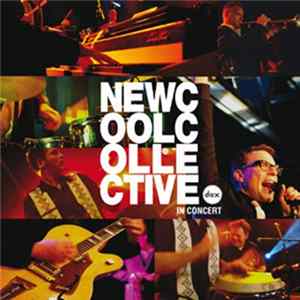 New Cool Collective - In Concert FLAC album