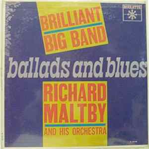 Richard Maltby And His Orchestra - Ballads And Blues FLAC album
