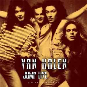 Van Halen - Jump Live (Live Radio Broadcast) FLAC album