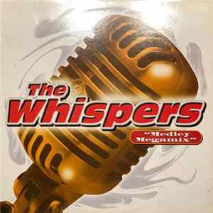 The Whispers - Medley Megamix FLAC album