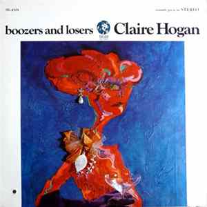 Claire Hogan - Boozers And Losers FLAC album