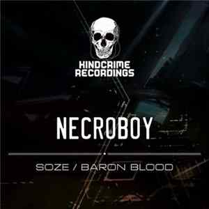Necroboy - Soze / Baron Blood FLAC album
