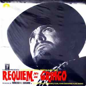Angelo Francesco Lavagnino - Requiem Per Un Gringo FLAC album