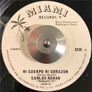 Carlos Román - Ni Cuerpo Ni Corazón / Provocando FLAC album