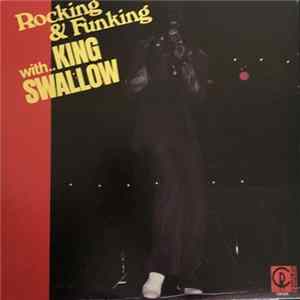 King Swallow - Rocking & Funking FLAC album