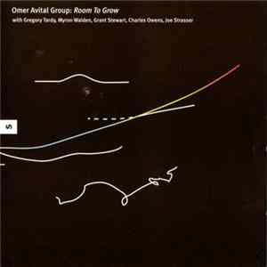 Omer Avital Group - Room To Grow FLAC album