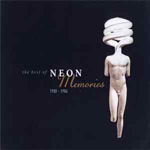 Neon - The Best Of ... Memories: 1980-1986 FLAC album