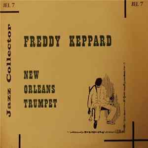 Freddy Keppard - New Orleans Trumpet FLAC album