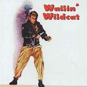 Various - Wailin' Wildcat FLAC album