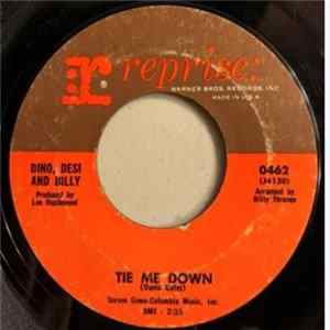 Dino, Desi And Billy - Tie Me Down FLAC album