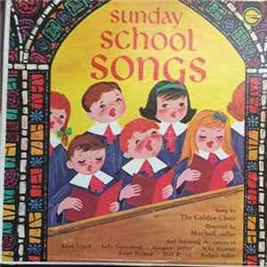 The Golden Choir - Sunday School Songs FLAC album