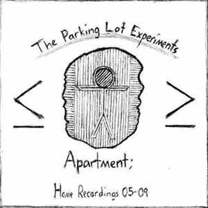 Parking Lot Experiments - Apartment; Home Recordings 05-09 FLAC album