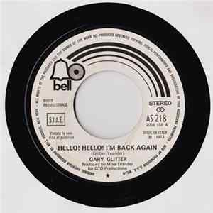 Gary Glitter / Dawn Featuring Tony Orlando - Hello ! Hello ! I'm Back Again / Tie A Yellow Ribbon Round The Ole Oak Tree FLAC album