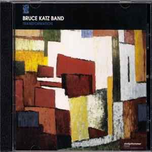 Bruce Katz Band - Transformation FLAC album