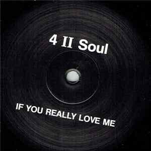 4 II Soul - If You Really Love Me FLAC album