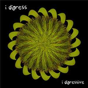 I Digress - I Digressive FLAC album