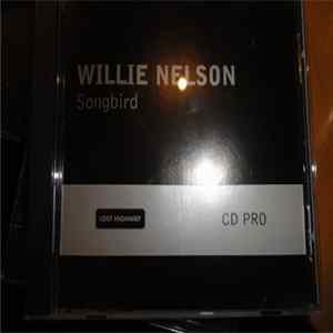 Willie Nelson - Songbird FLAC album