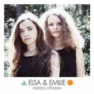 Elsa & Emilie - Endless Optimism FLAC album