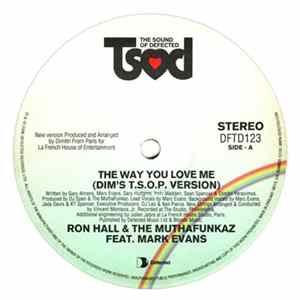 Ron Hall & The MuthaFunkaz Featuring Mark Evans - The Way You Love Me FLAC album