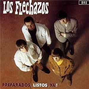 Los Flechazos - Preparados, Listos, Ya! FLAC album
